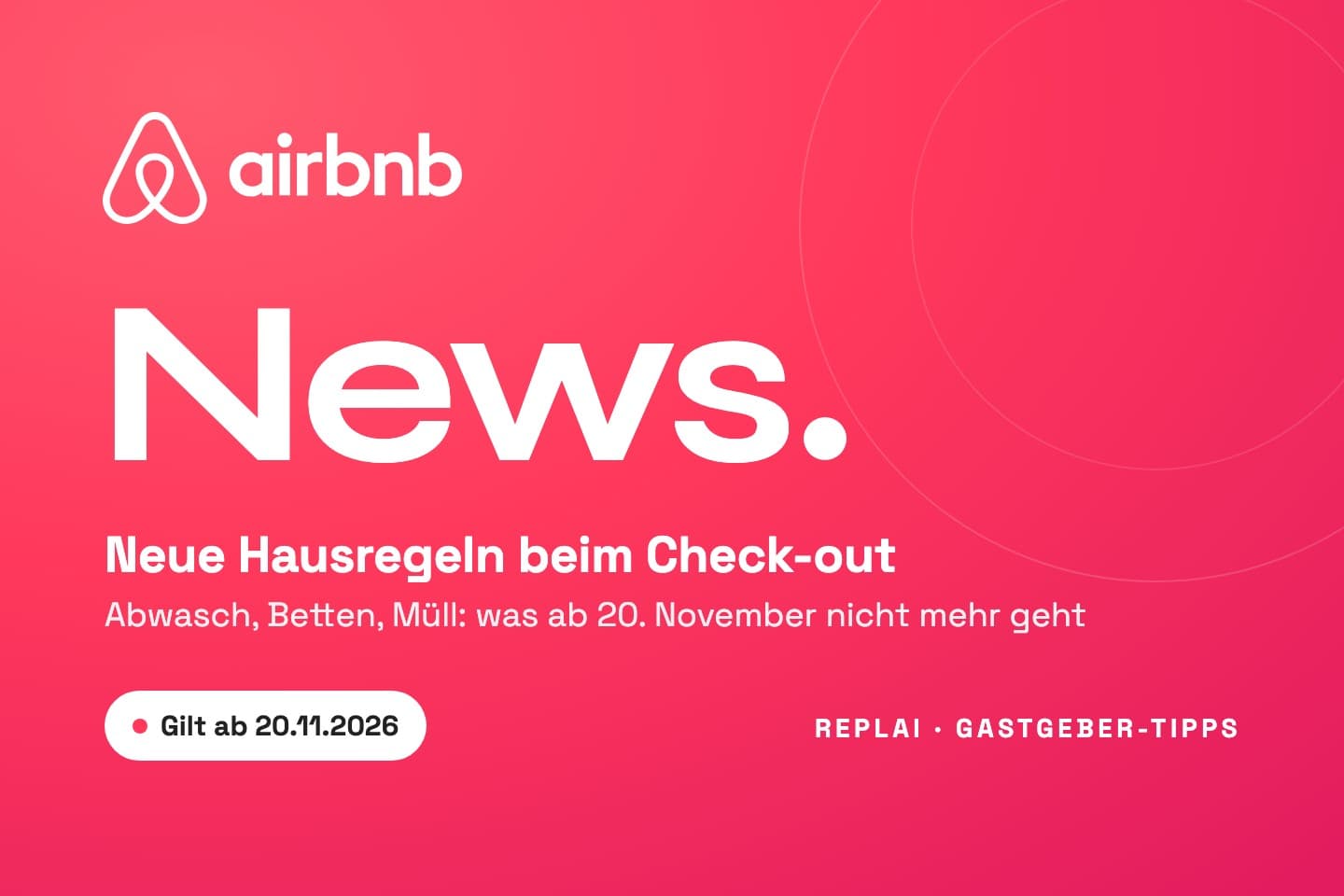 Neue Airbnb-Hausregeln: Was ab 20. November beim Check-out nicht mehr geht